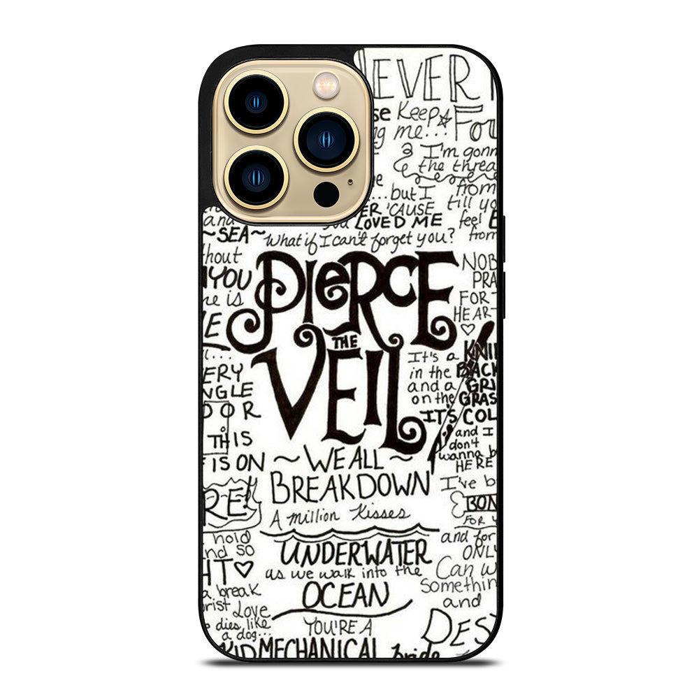 PIERCE THE VEIL LYRIC iPhone 14 Pro Max Case Cover