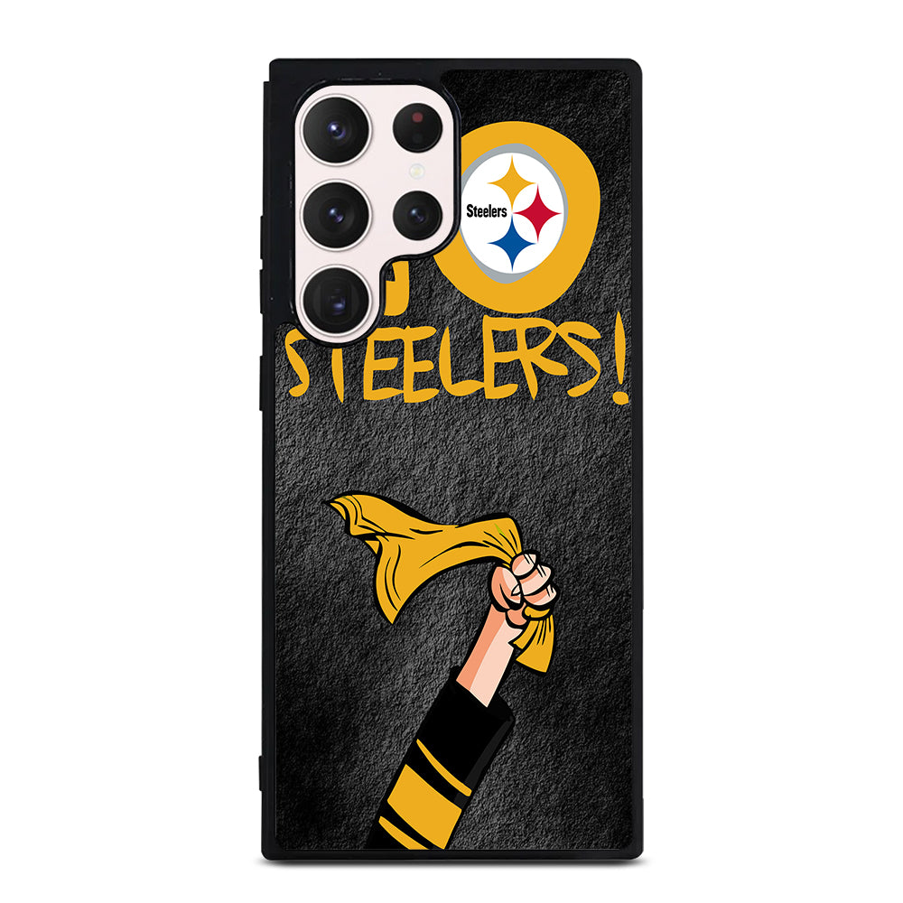 PITTSBURGH STEELERS GO STEELERS Samsung Galaxy S23 Ultra Case Cover