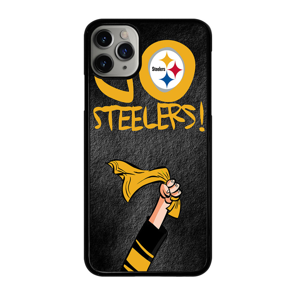 PITTSBURGH STEELERS GO STEELERS iPhone 11 Pro Max Case Cover