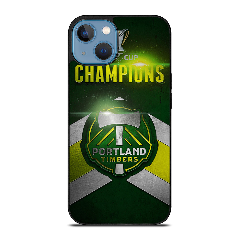 PORTLAND TIMBERS CHAMPIONS iPhone 13 Case Cover