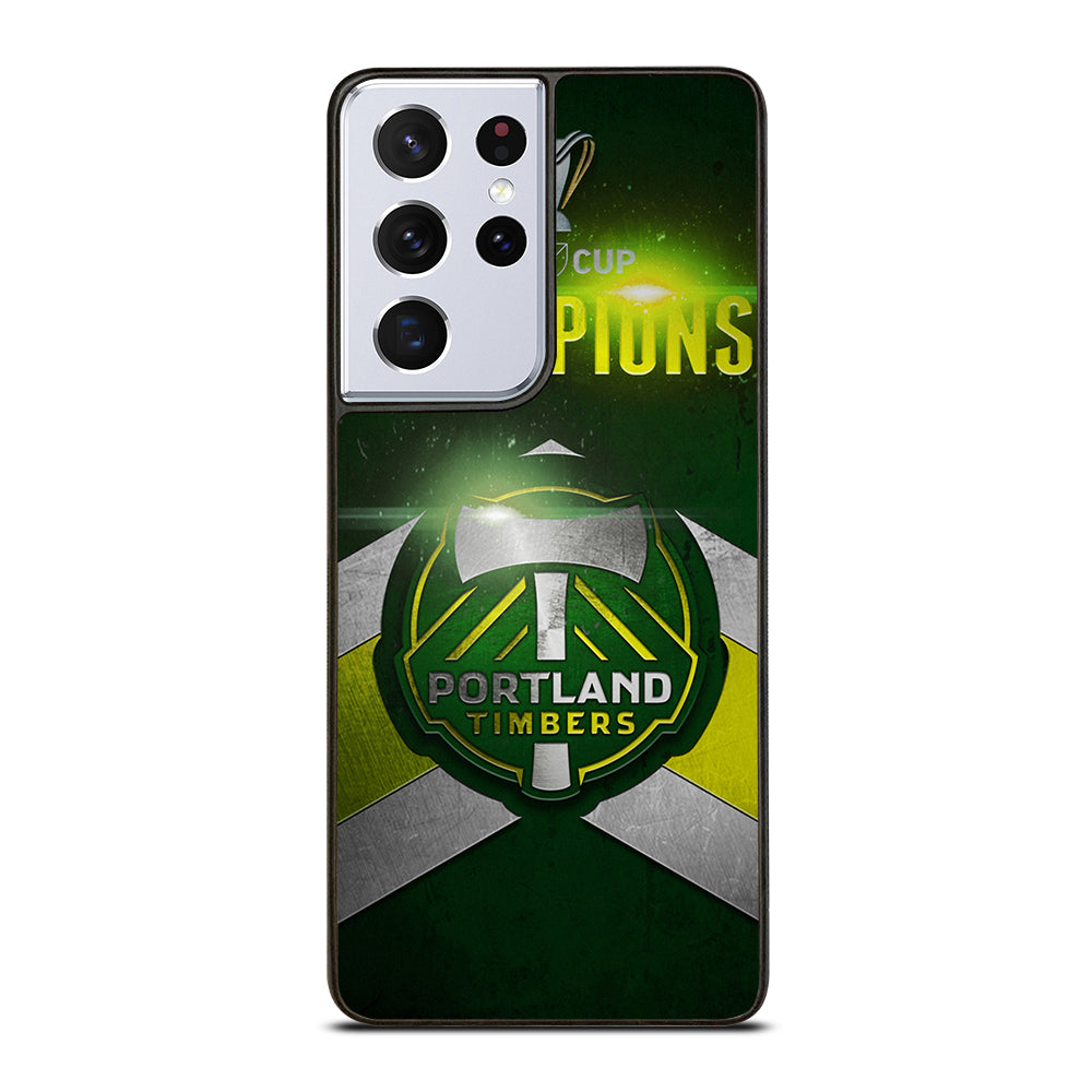 PORTLAND TIMBERS CHAMPIONS Samsung Galaxy S21 Ultra Case Cover