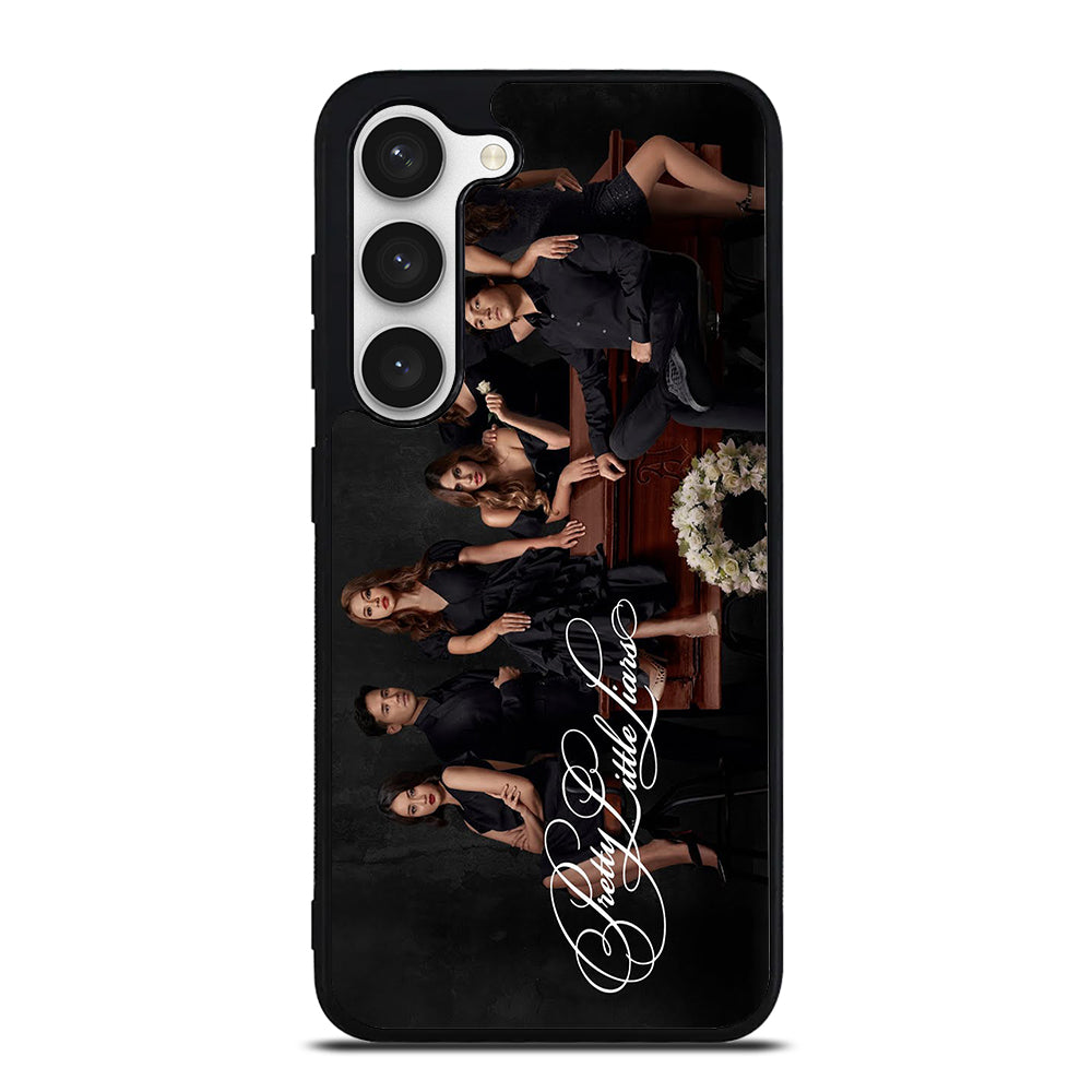PRETTY LITTLE LIARS THE SERIES Samsung Galaxy S23 Case Cover