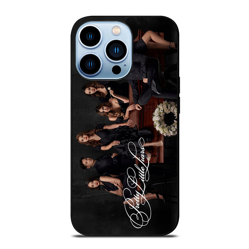 PRETTY LITTLE LIARS THE SERIES iPhone 13 Pro Max Case Cover