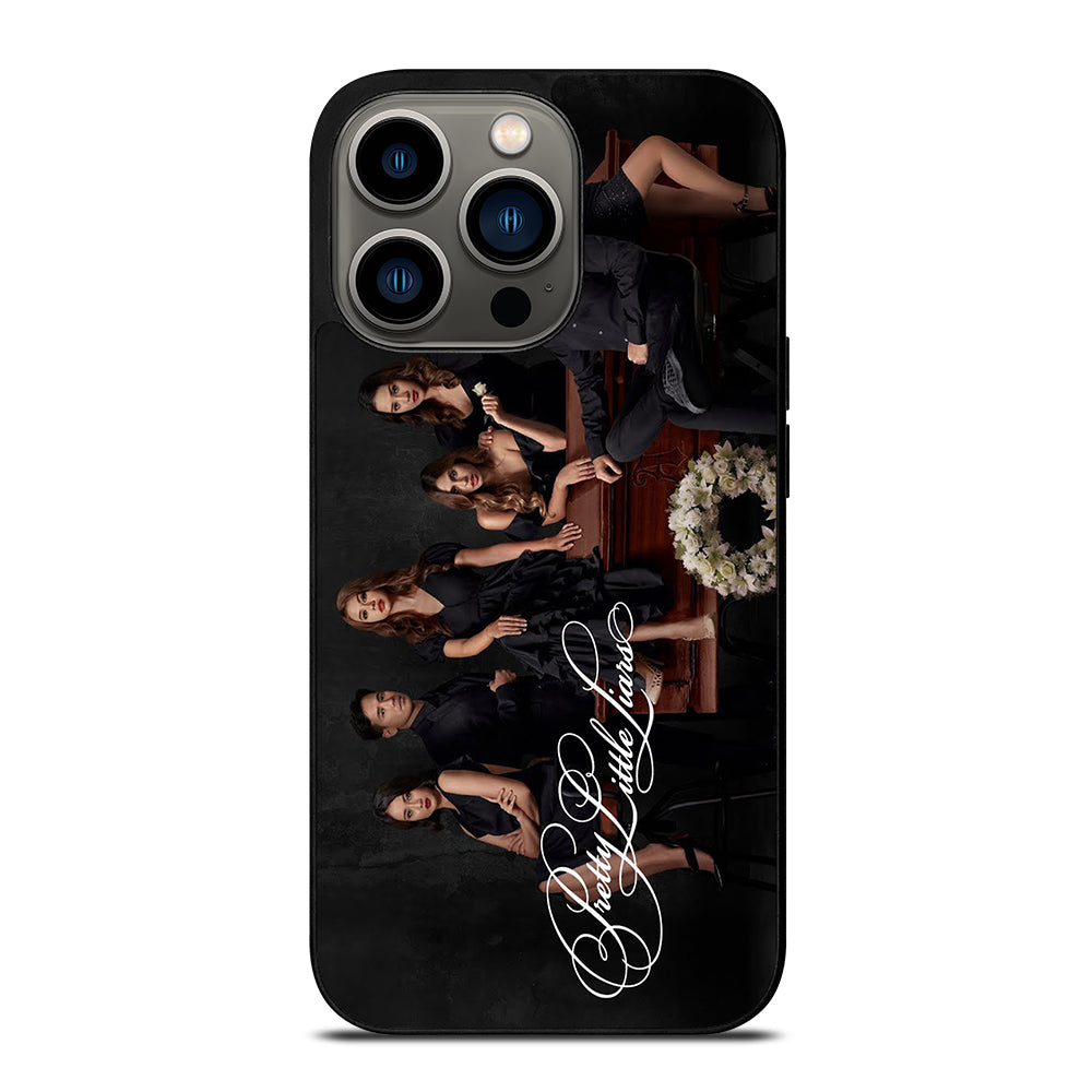 PRETTY LITTLE LIARS THE SERIES iPhone 13 Pro Case Cover