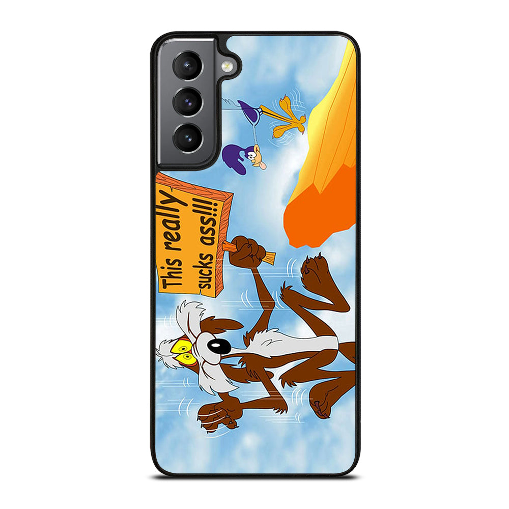 ROAD RUNNER LOONEY TUNES QUOTE Samsung Galaxy S21 Plus Case Cover