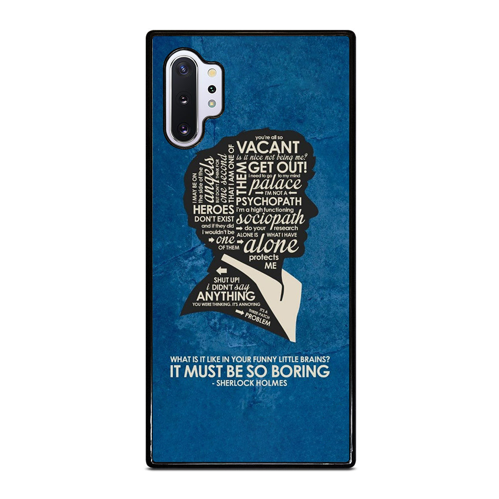 SHERLOCK HOLMES QUOTE Samsung Galaxy Note 10 Plus Case Cover