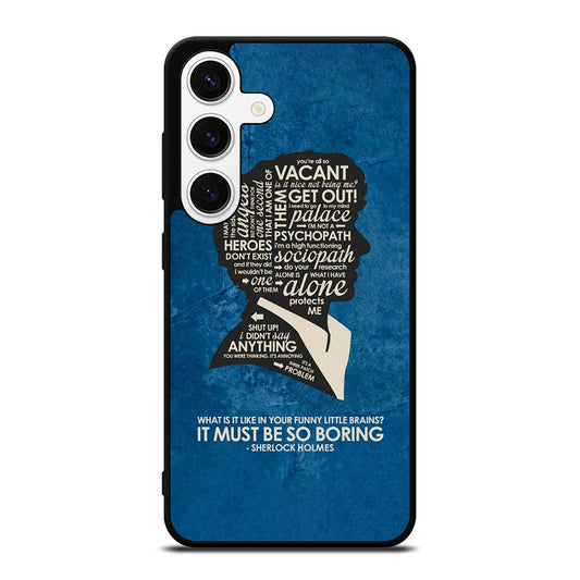 SHERLOCK HOLMES QUOTE Samsung Galaxy S24 Case Cover