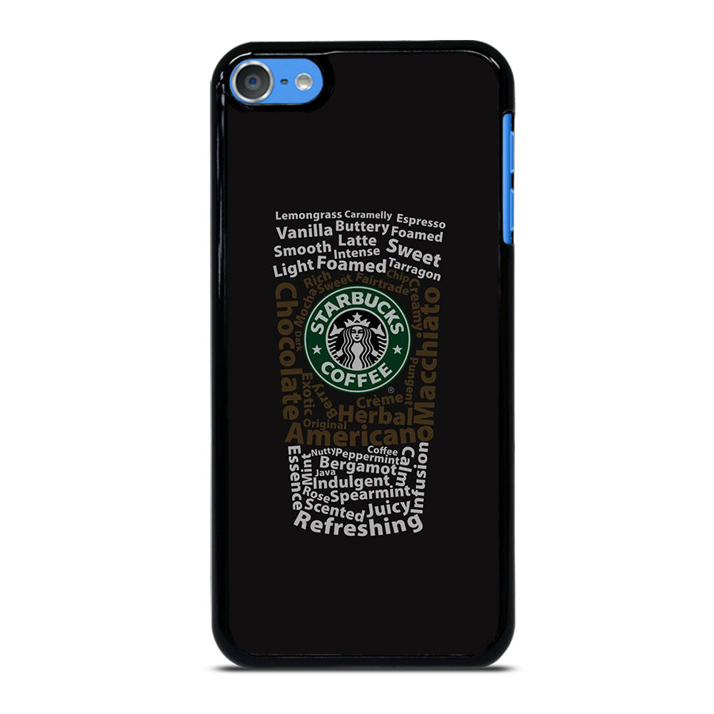 STARBUCKS COFFEE QUOTE iPod Touch 7 Case Cover
