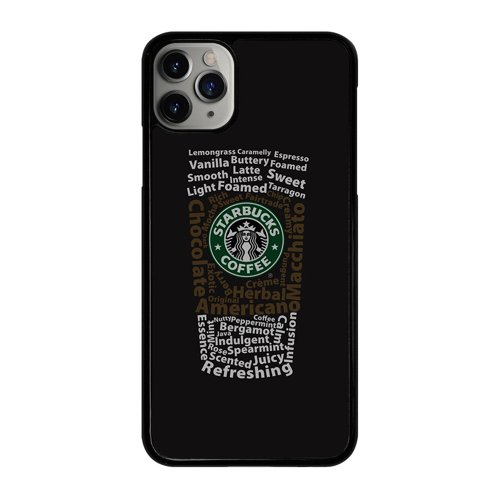 STARBUCKS COFFEE QUOTE iPhone 11 Pro Max Case Cover