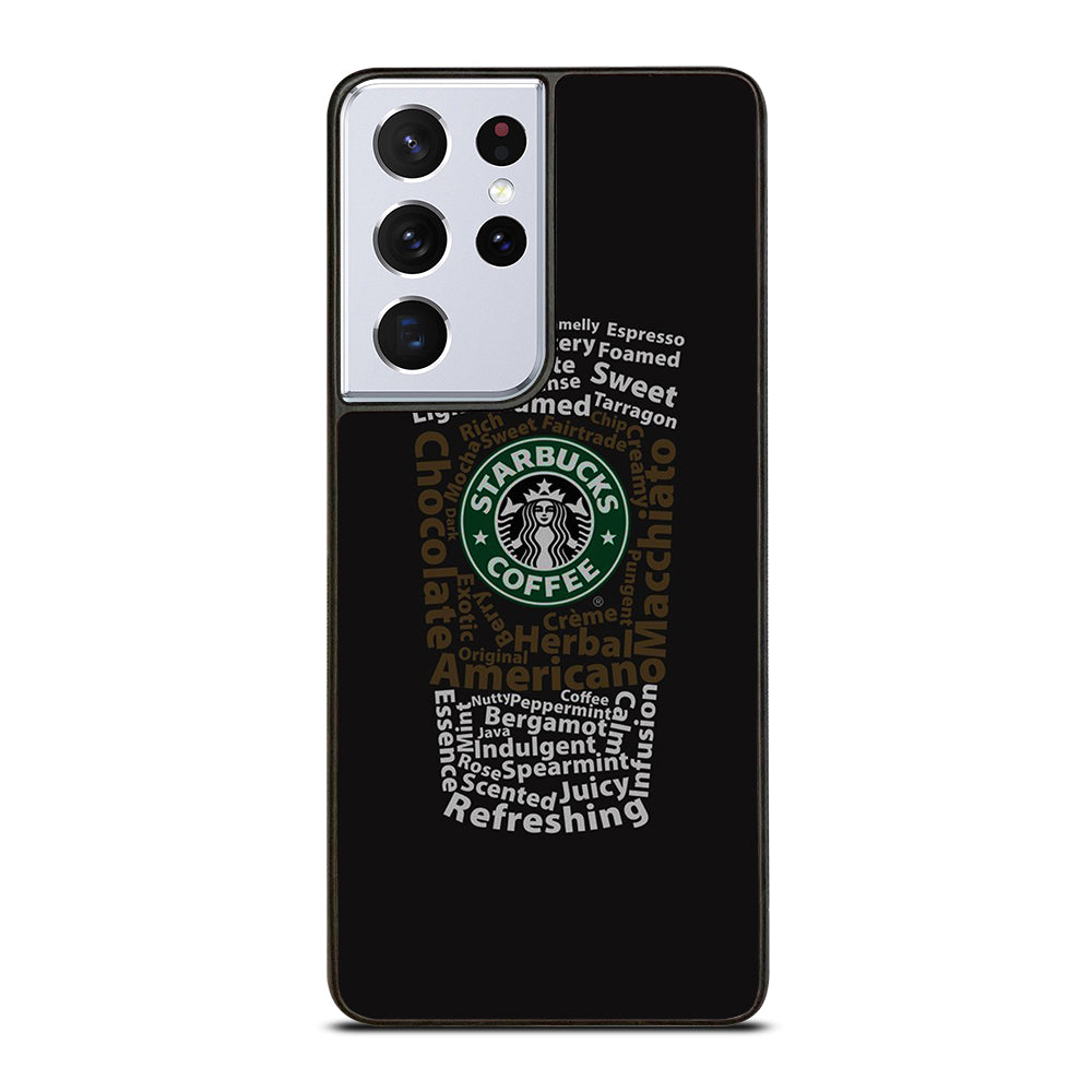 STARBUCKS COFFEE QUOTE Samsung Galaxy S21 Ultra Case Cover