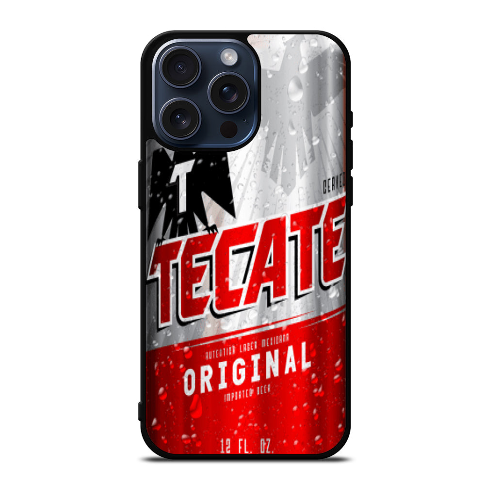 TECATE BEER ORIGINAL iPhone 15 Pro Max Case Cover