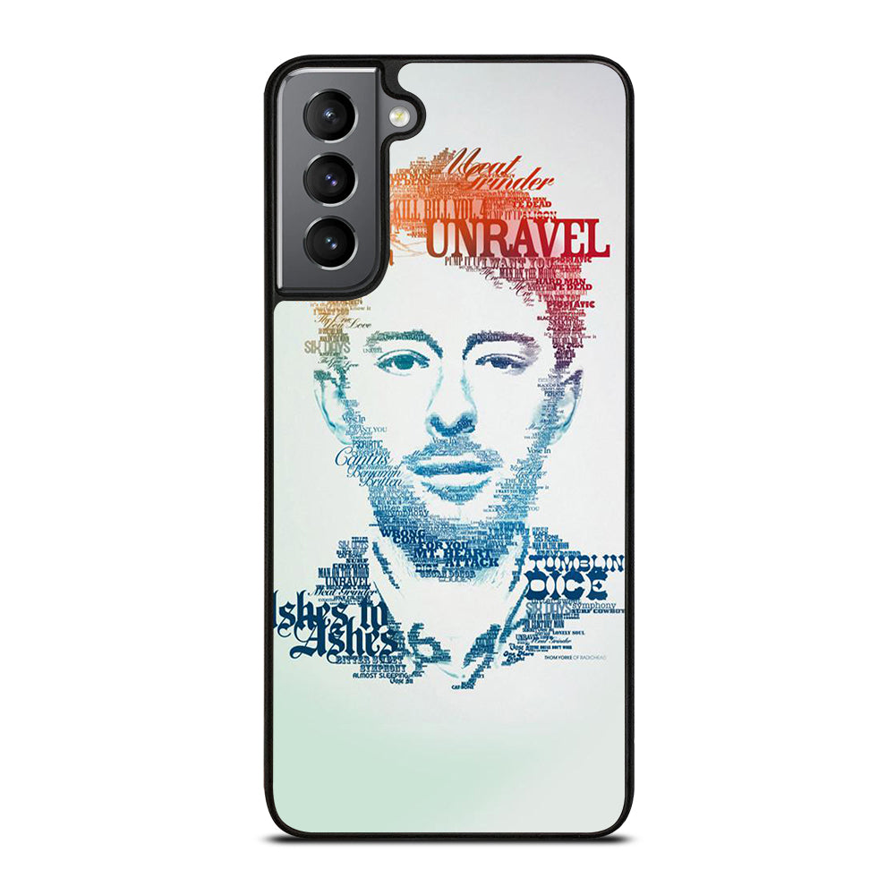 TOM YORKE RADIOHEAD QUOTE Samsung Galaxy S21 Plus Case Cover