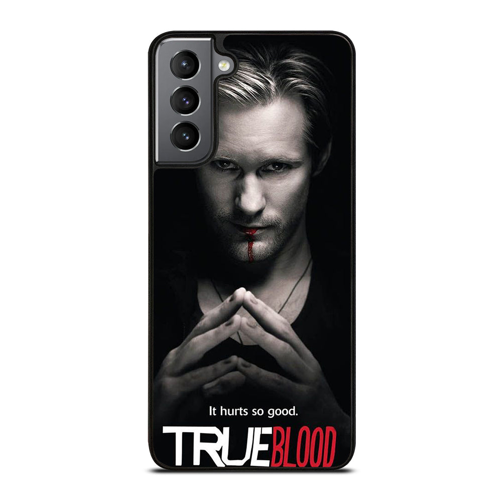 TRUE BLOOD 1 Samsung Galaxy S21 Plus Case Cover