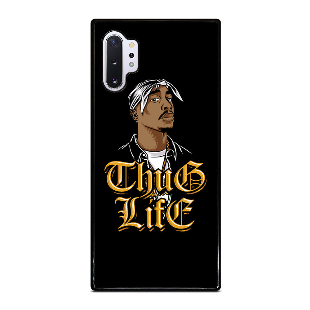 TUPAC SHAKUR THUG LIFE Samsung Galaxy Note 10 Plus Case Cover