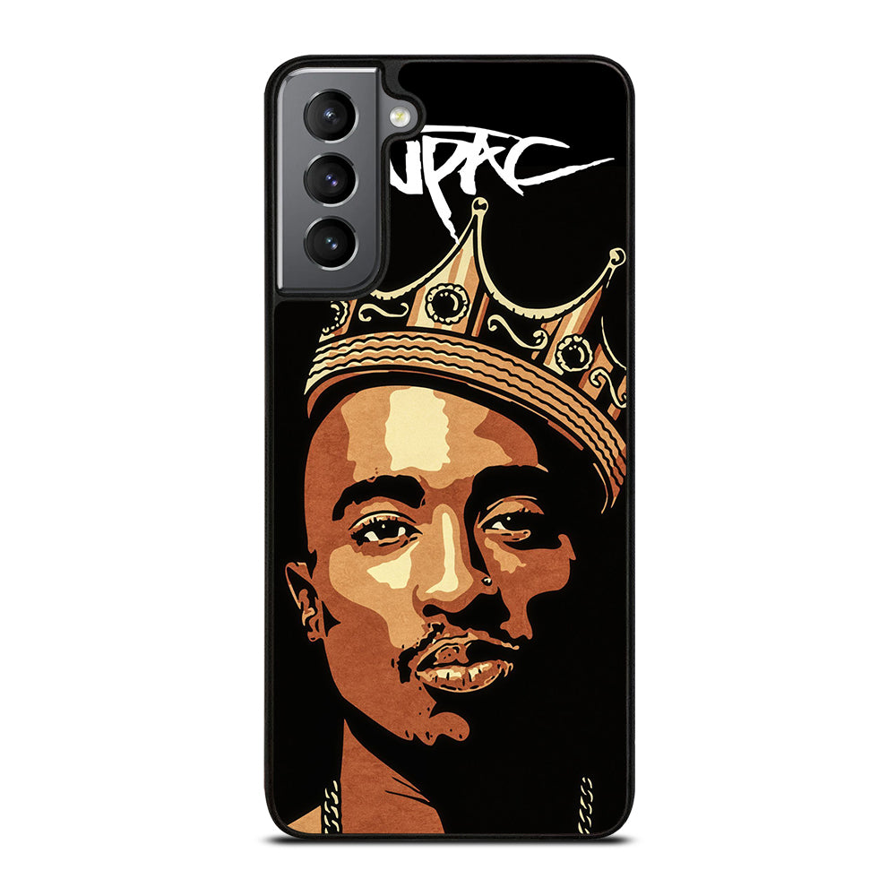 TUPAC SHAKUR KING Samsung Galaxy S21 Plus Case Cover