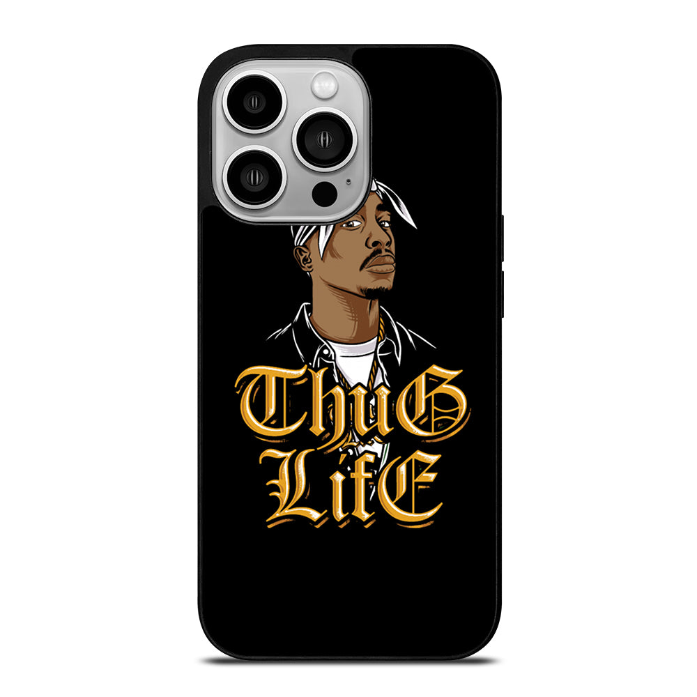 TUPAC SHAKUR THUG LIFE iPhone 14 Pro Case Cover