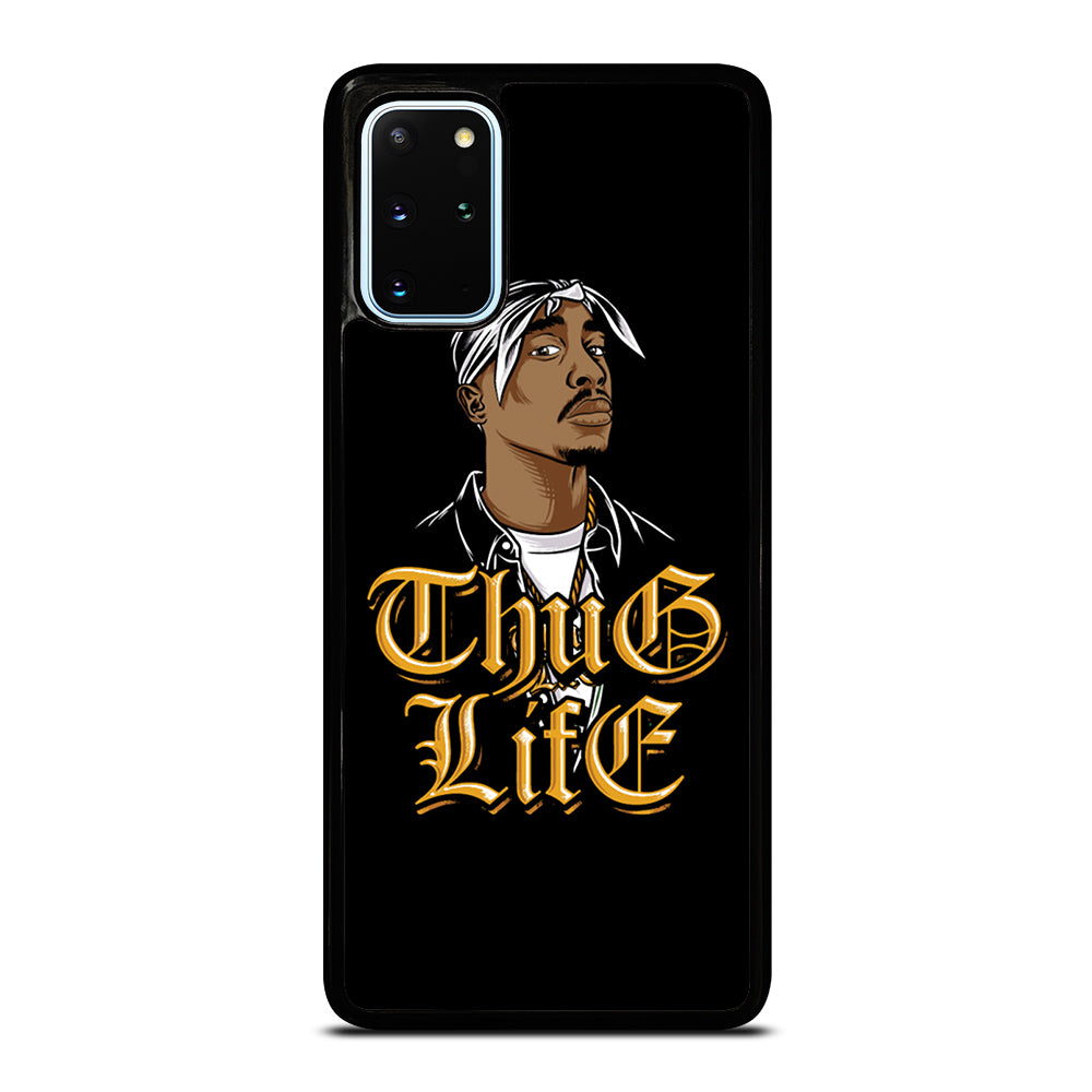 TUPAC SHAKUR THUG LIFE Samsung Galaxy S20 Plus Case Cover