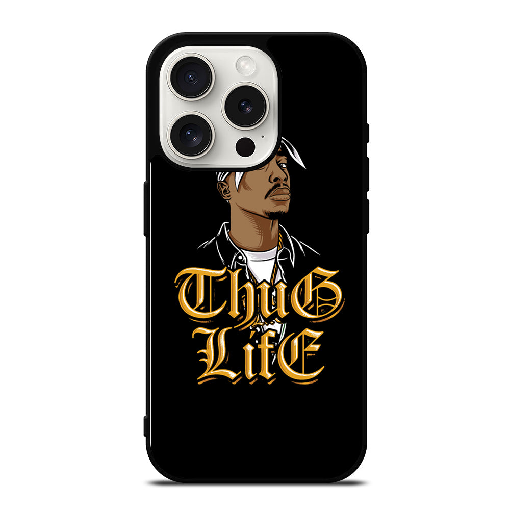TUPAC SHAKUR THUG LIFE iPhone 15 Pro Case Cover