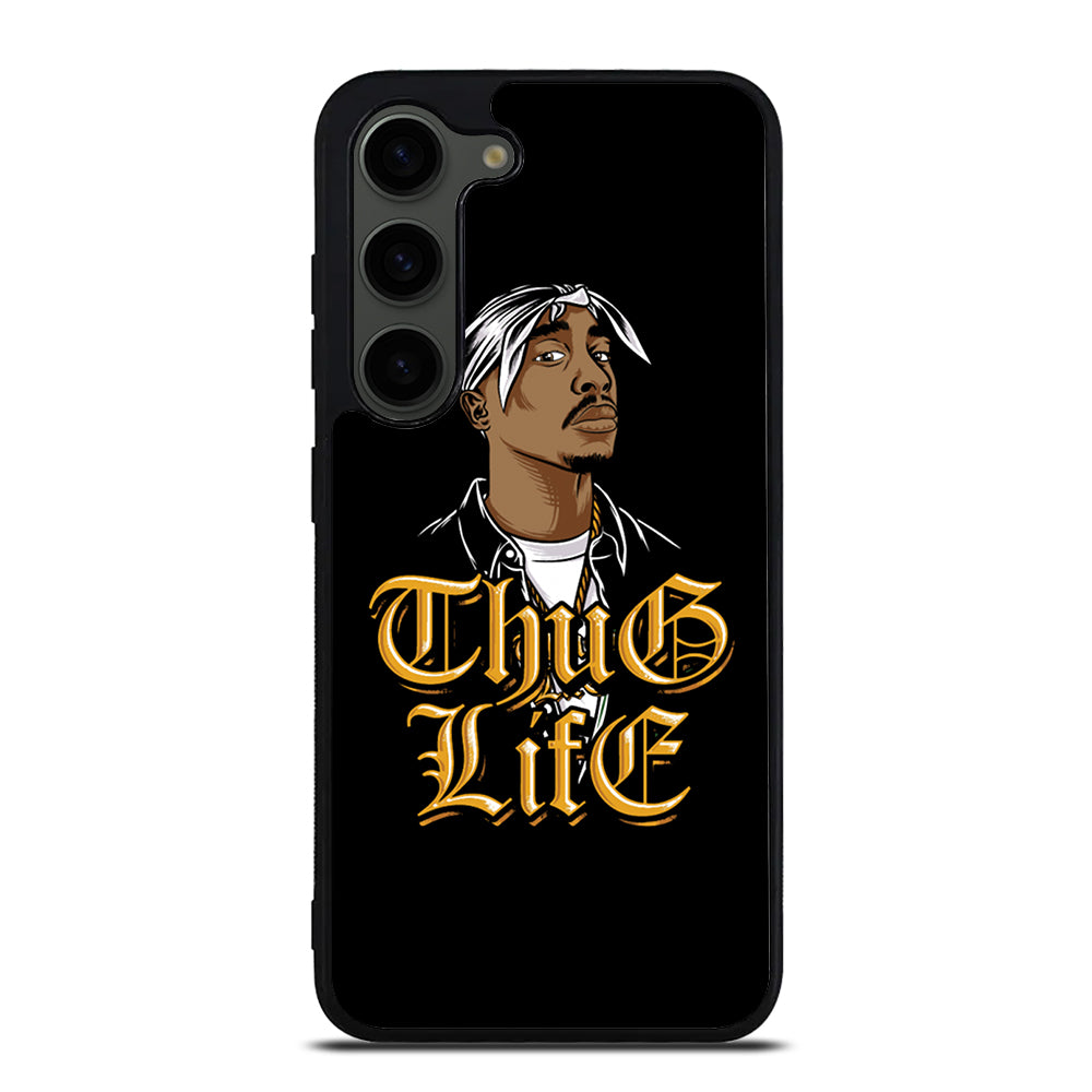 TUPAC SHAKUR THUG LIFE Samsung Galaxy S23 Plus Case Cover