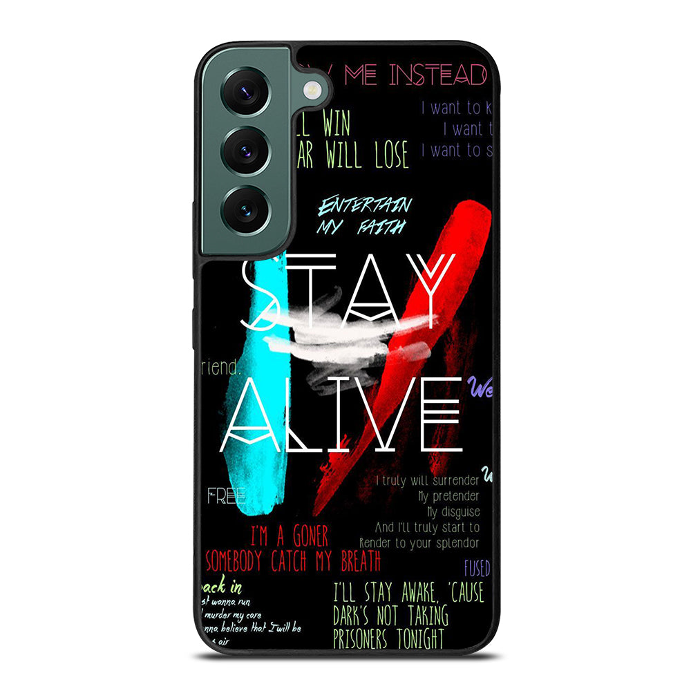 TWENTY ONE PILOTS STAY ALIVE LYRICS Samsung Galaxy S22 Case Cover