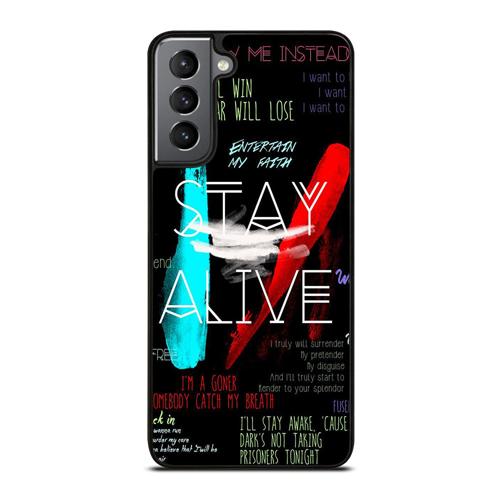 TWENTY ONE PILOTS STAY ALIVE LYRICS Samsung Galaxy S21 Plus Case Cover