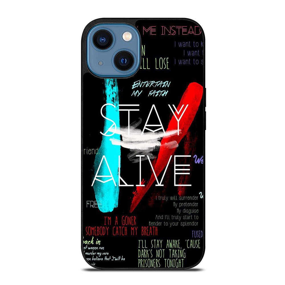 TWENTY ONE PILOTS STAY ALIVE LYRICS iPhone 14 Case Cover