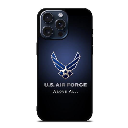 US AIR FORCE ABOVE ALL iPhone 15 Pro Max Case Cover