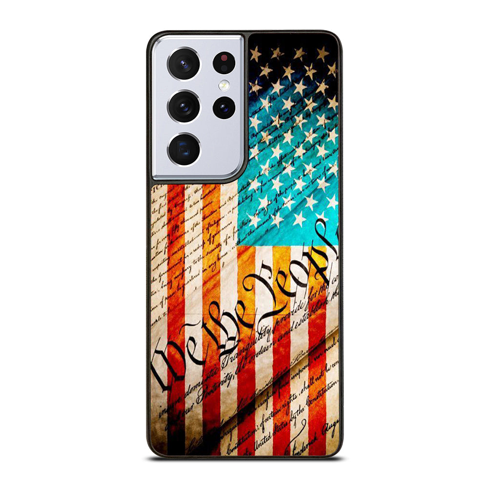 WE THE PEOPLE AMERICAN FLAG Samsung Galaxy S21 Ultra Case Cover