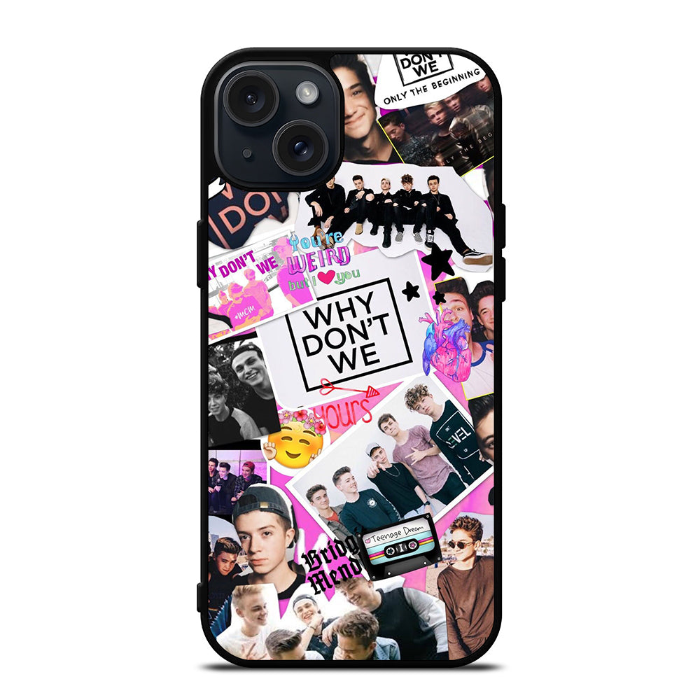 WHY DON'T WE COLLAGE iPhone 15 Plus Case Cover