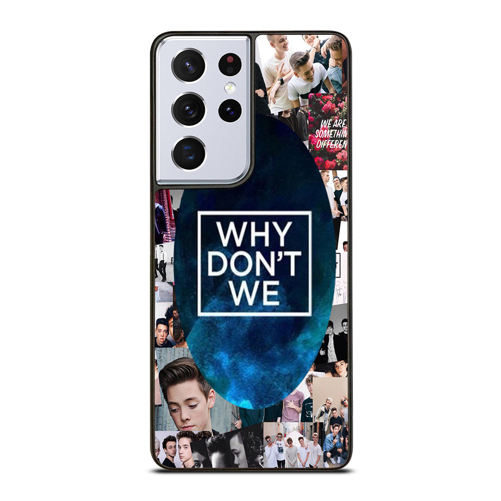 WHY DON'T WE COLLAGE 2 Samsung Galaxy S21 Ultra Case Cover