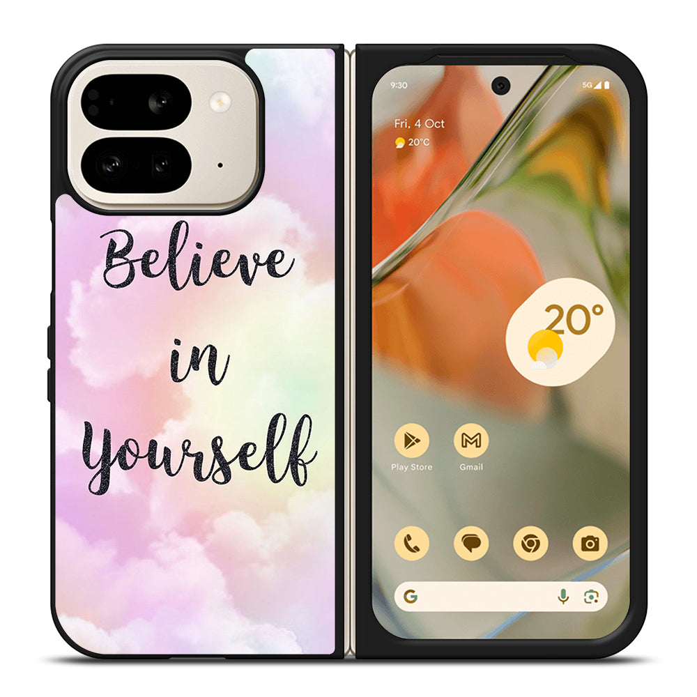 BELIEVE IN YOURSELF QUOTE SKY Google Pixel 9 Pro Fold Case Cover