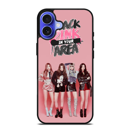 BLACKPINK IN YOUR AREA iPhone 16 Case Cover