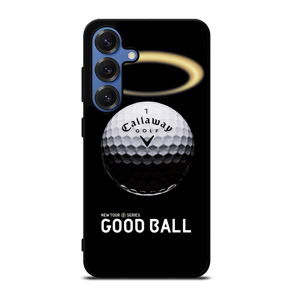 CALLAWAY GOLF GOOD BALL Samsung Galaxy S25 Case Cover