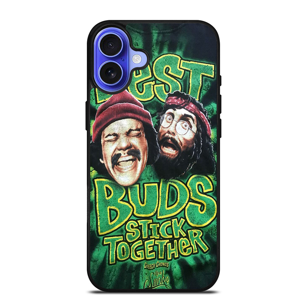 CHEECH AND CHONG BEST BUDS STICK TOGETHER iPhone 16 Case Cover