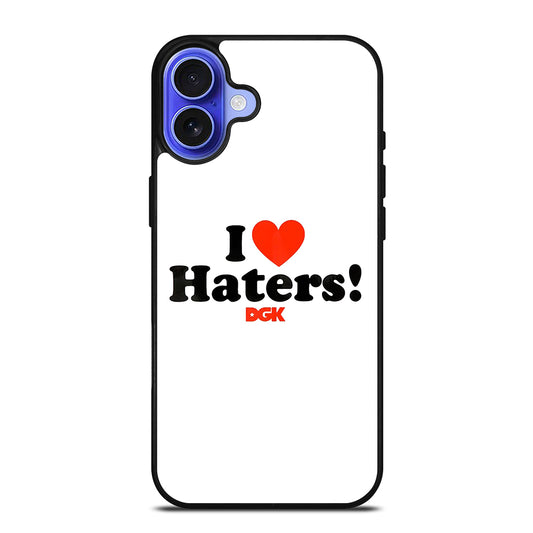 DGK I LOVE HATERS ICON iPhone 16 Case Cover