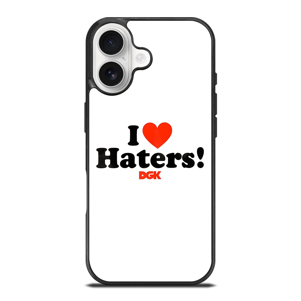 DGK I LOVE HATERS ICON iPhone 17 Case Cover