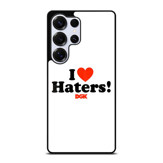 DGK I LOVE HATERS ICON Samsung Galaxy S25 Ultra Case Cover