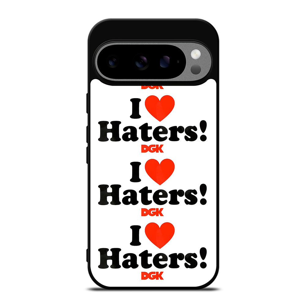 DGK I LOVE HATERS SYMBOL Google Pixel 9 Pro XL Case Cover