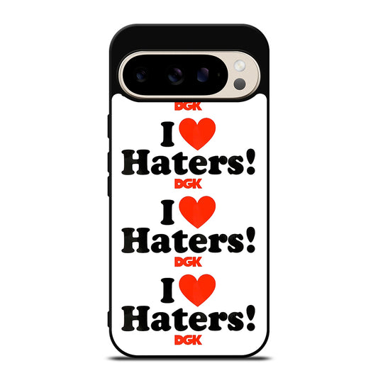 DGK I LOVE HATERS SYMBOL Google Pixel 9 Pro Case Cover