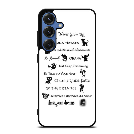 DISNEY LESSONS BLACK QUOTE Samsung Galaxy S25 Case Cover