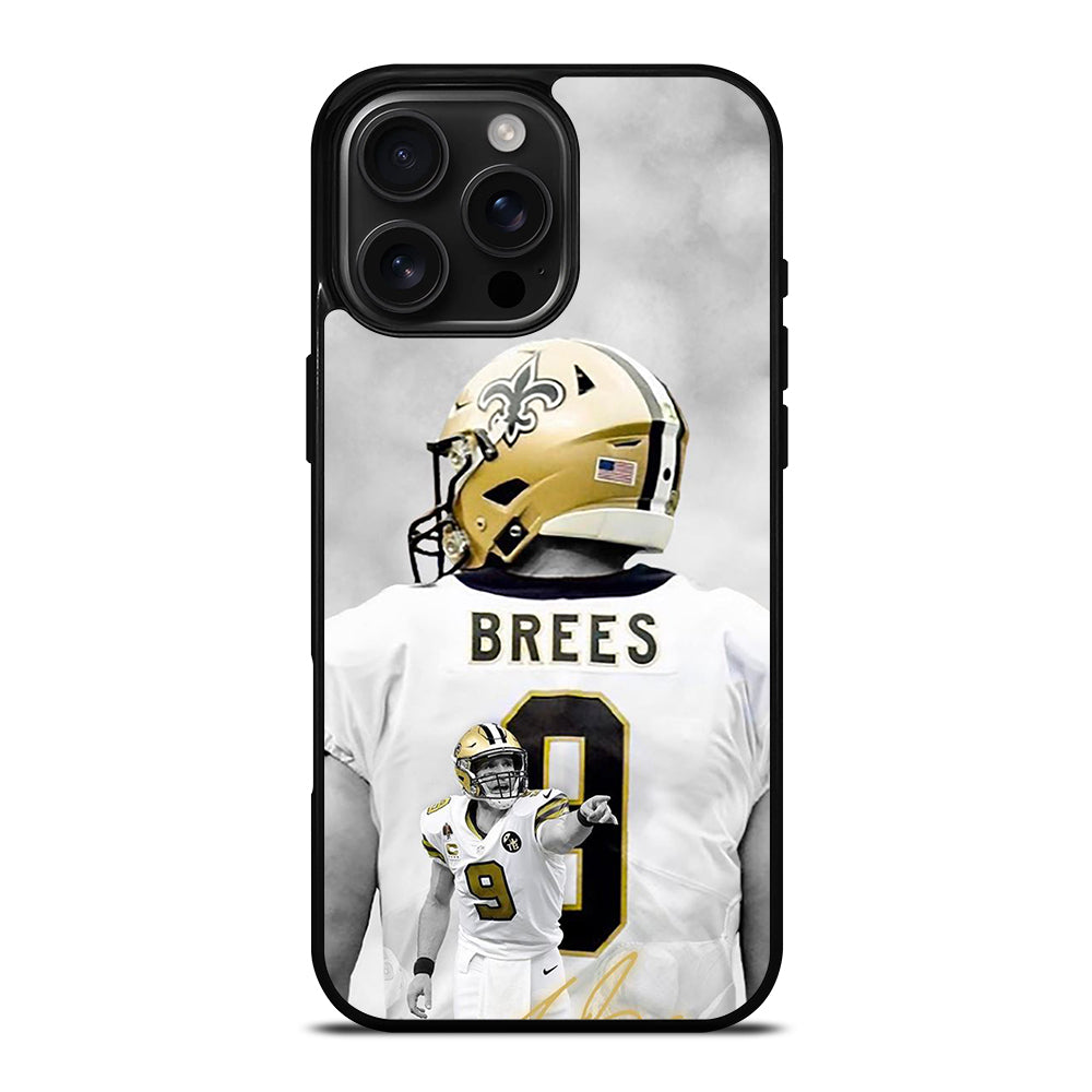 DREW BREES NEW ORLEANS SAINTS iPhone 16 Pro Max Case Cover