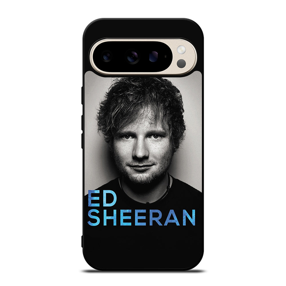 ED SHEERAN SINGER Google Pixel 9 Pro Case Cover