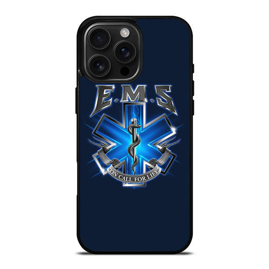 EMT EMS MEDICAL ON CALL FOR LIFE iPhone 16 Pro Max Case Cover