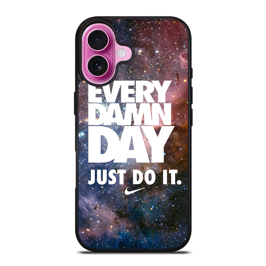 EVERY DAMN DAY JUST DO IT NIKE NEBULA iPhone 16 Plus Case Cover