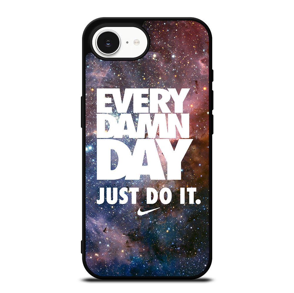 EVERY DAMN DAY JUST DO IT NIKE NEBULA iPhone 16e Case Cover