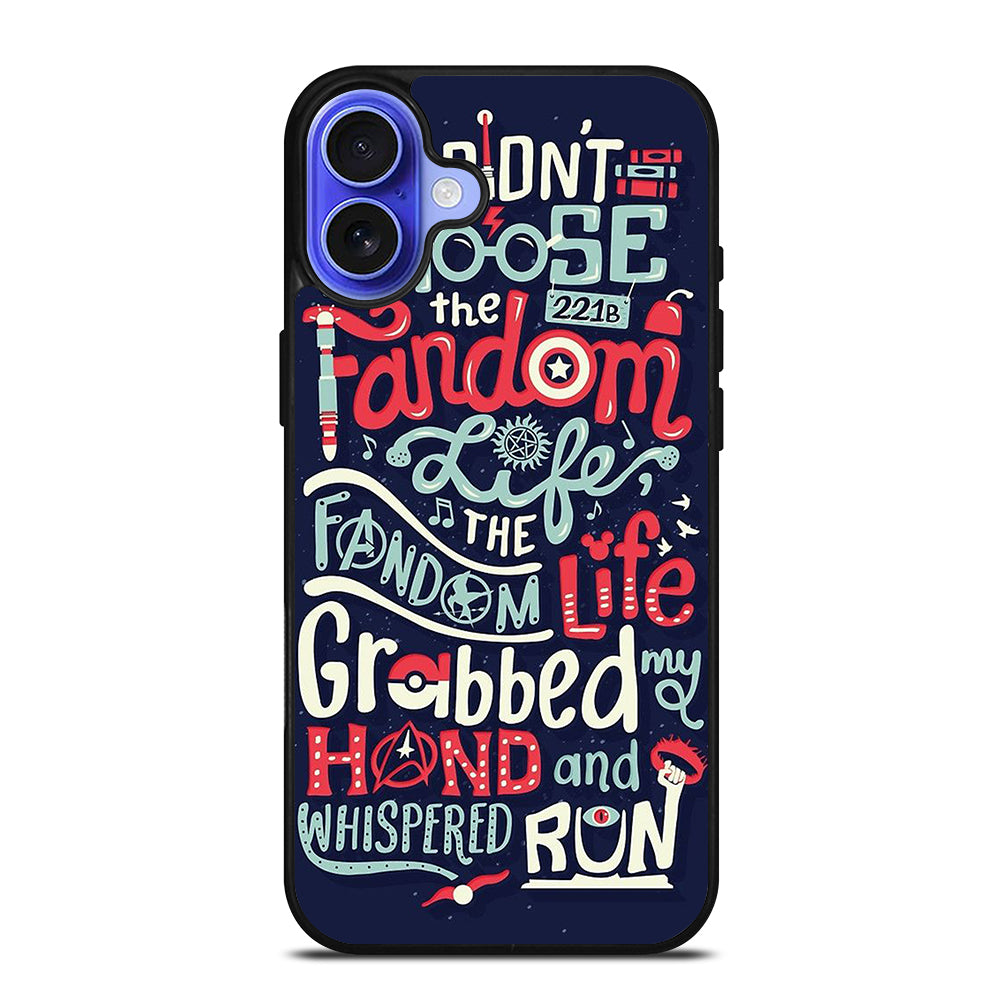 FANDOM LIFE iPhone 16 Case Cover