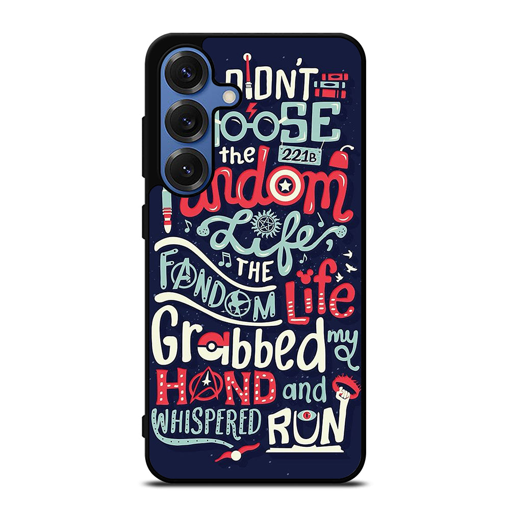 FANDOM LIFE Samsung Galaxy S25 Case Cover