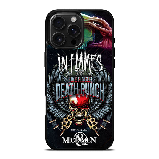 FIVE FINGER DEATH PUNCH AND IN FLAMES iPhone 16 Pro Max Case Cover
