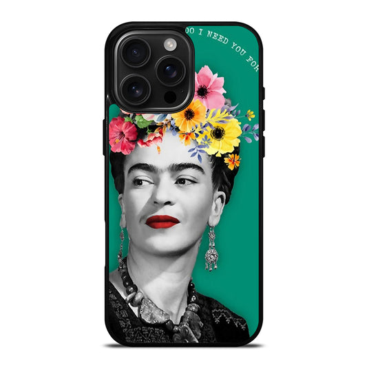 FRIDA KAHLO QUOTE iPhone 16 Pro Max Case Cover