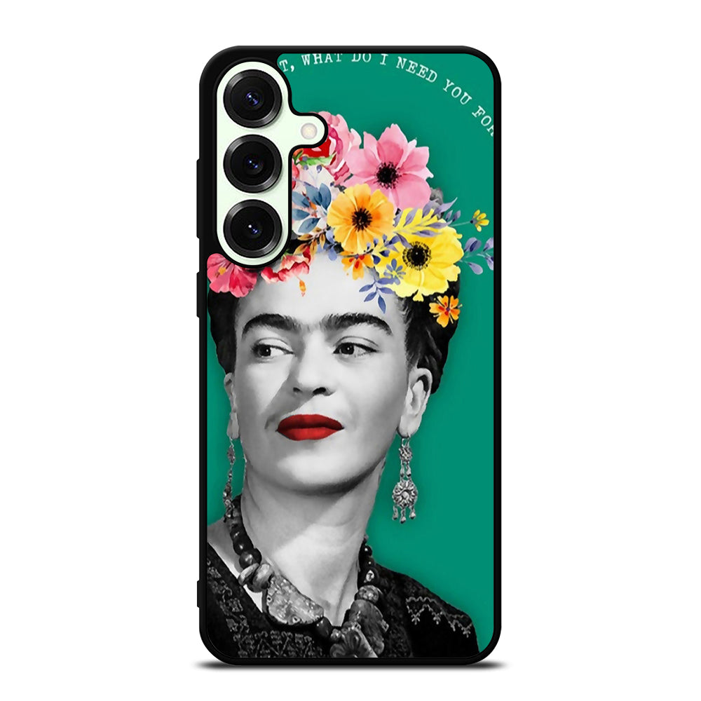 FRIDA KAHLO QUOTE Samsung Galaxy S26 Plus Case Cover
